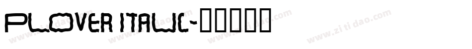 Plover Italic字体转换